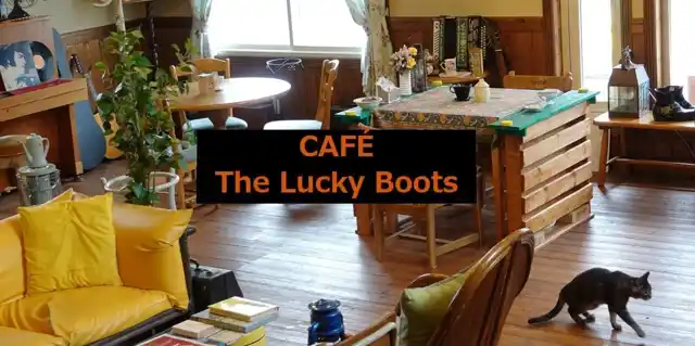 CAFE The Lucky Boots